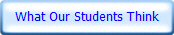 What Our Students Think